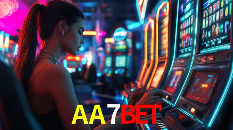 Explore as vantagens do AA7BET: serviço profissional e confiabilidade